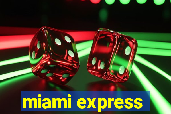 miami express